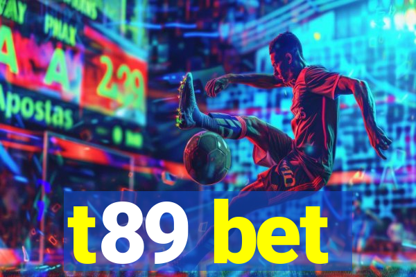 t89 bet